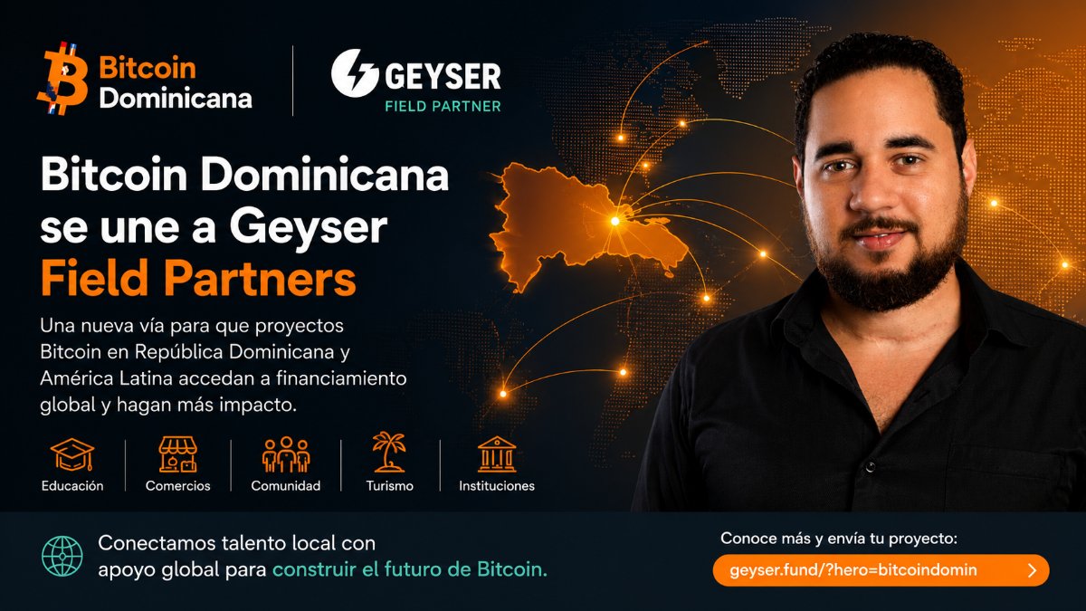 República Dominicana entra al mapa global del crowdfunding en Bitcoin con Geyser Field Partners